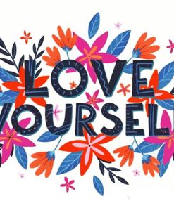 Love Yourself Quotes Art Diamond Painting