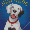 Just a Dog Diamond Painting