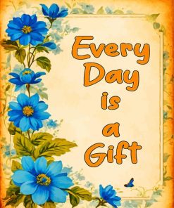every day is a gift art Diamond By Numbers