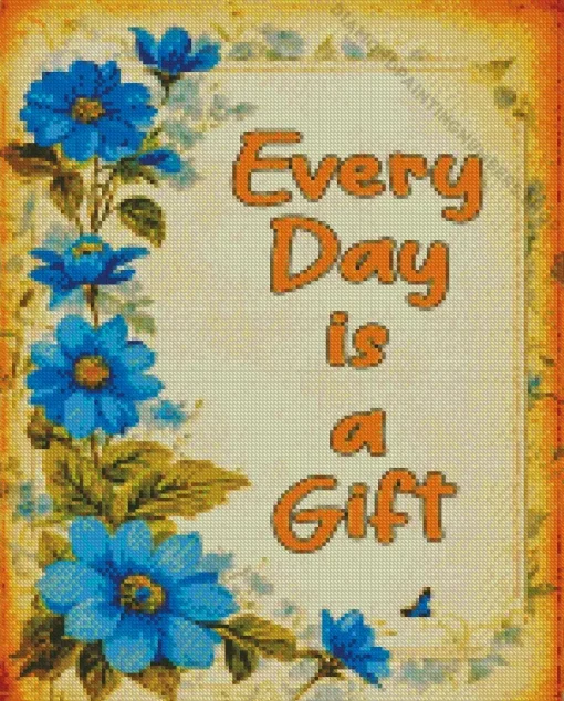 every day is a gift art Diamond By Numbers