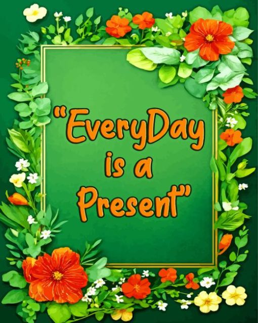 everyday is a present art Diamond By Numbers