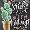 Stick With Kindness Diamond Painting